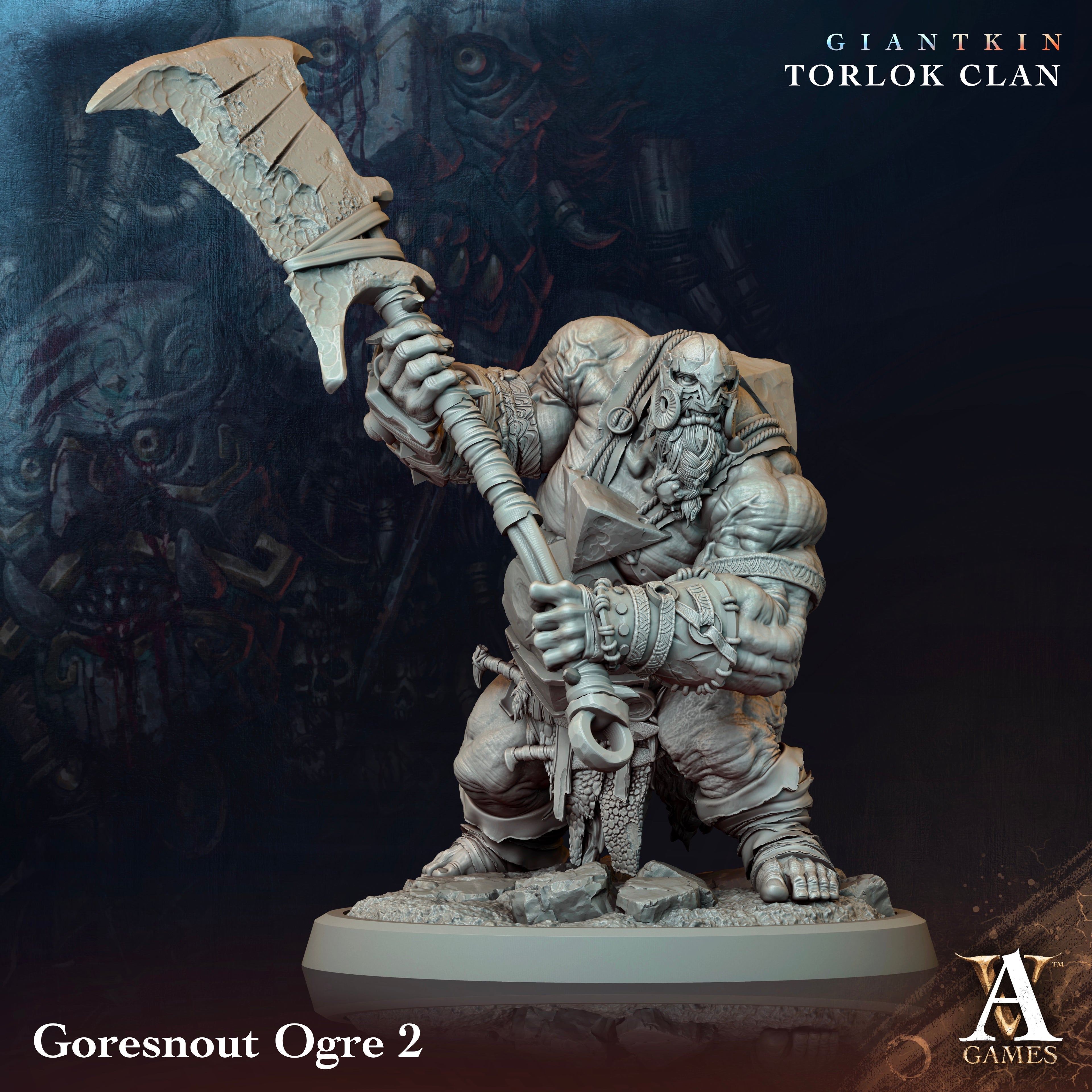 Goresnout Ogre GIANTKIN TORLOK CLAN